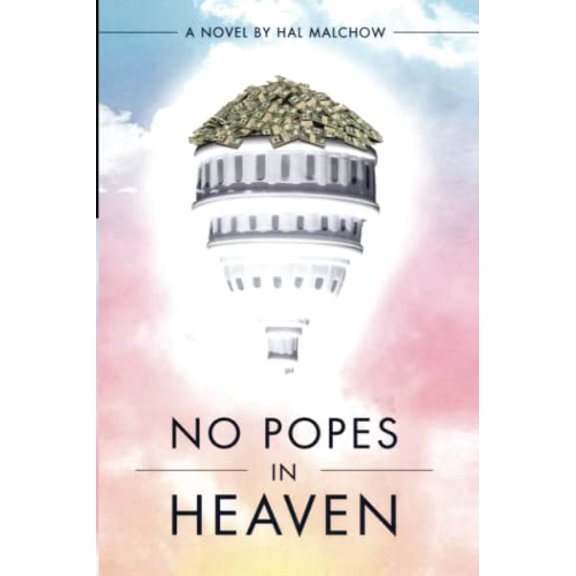 Pre-Owned No Popes in Heaven, 9780692120989, 069212098X, Paperback, First Edition edition