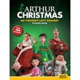 thumbnail image 1 of Pre-Owned Arthur Christmas: No Present Left Behind! (Paperback) 140279245X 9781402792458, 1 of 1