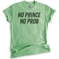 thumbnail image 1 of No Prince No Prob T-shirt, Unisex Women's Shirt, Cute Girl Power Shirt, Feminist Shirt, Heather Apple Green, X-Large, 1 of 6