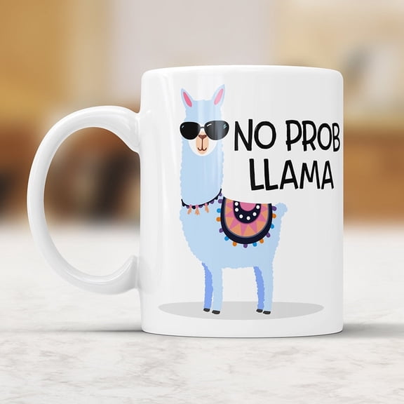 No Prob Llama Coffee Mug Funny Mug Llama Coffee Mug Llama Gift Birthday Gift Office Mug Cute Mug Pun Gift Llama Lover Gift Coworker Gift Cup