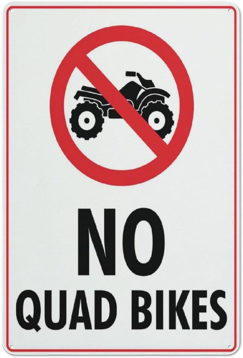 No Quad Bikes Sign 12 X 8 Inches Aluminum Sign Reflective - Uv ...