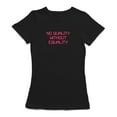 thumbnail image 1 of No Quality No Equality Graphic Women Black T-Shirt, Female Medium, 1 of 4