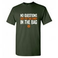 thumbnail image 1 of No Questions Just Put the Candy In The Bag Halloween Sarcastic Funny T Shirt, 1 of 5