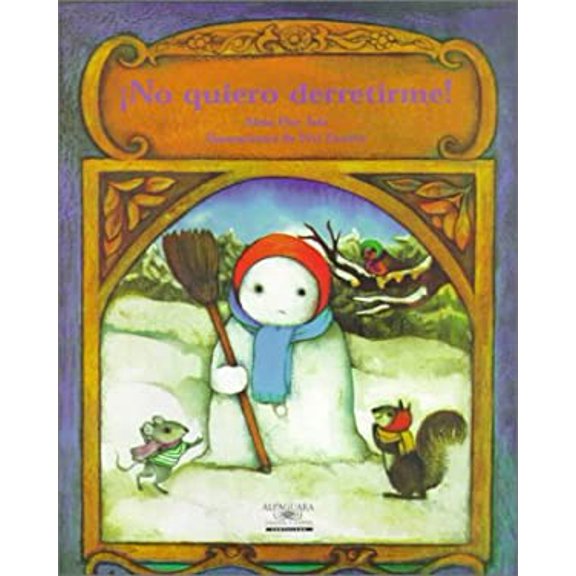 Pre-Owned No Quiero Derretirme! / I Don't Want ot Melt! (Cuentos Para Todo El Ano / Stories the Year 'round) (Spanish Edition) (Paperback) 1581051840 9781581051841