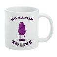 thumbnail image 1 of No Raisin To Live Reason Funny Humor White Mug, 1 of 5