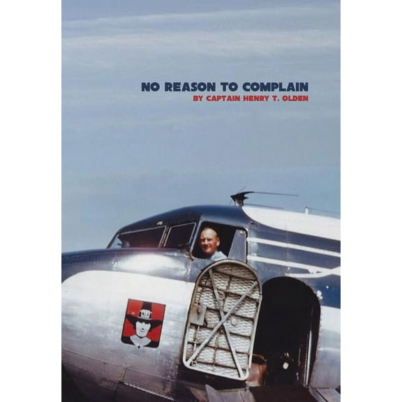 No Reason to Complain (Hardcover)