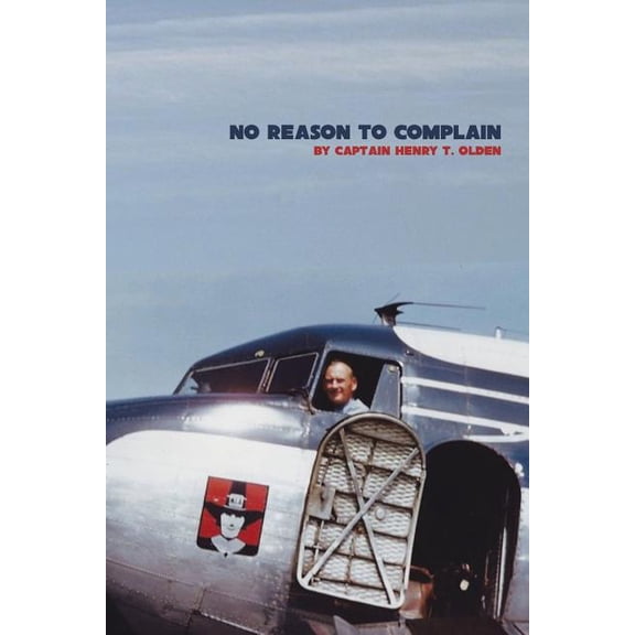 No Reason to Complain