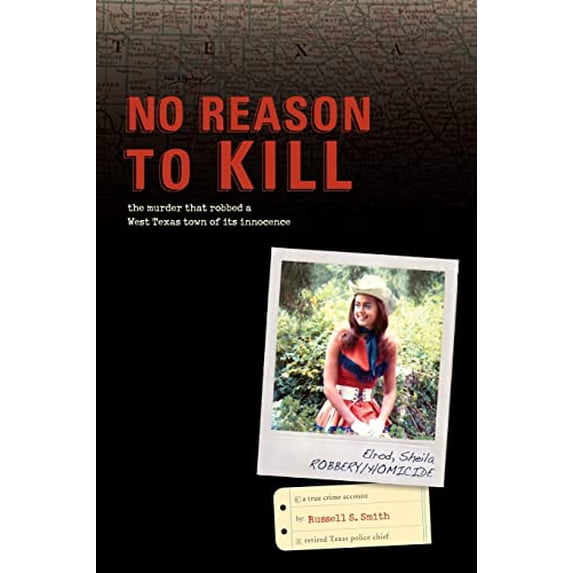 Pre-Owned No Reason to Kill: The search for Sheila Elrod's killer (Paperback) by Russell S Smith