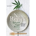 thumbnail image 1 of Pre-Owned No Recipe, 9781683640547, 1683640543, Paperback, Standard Edition edition, 1 of 1
