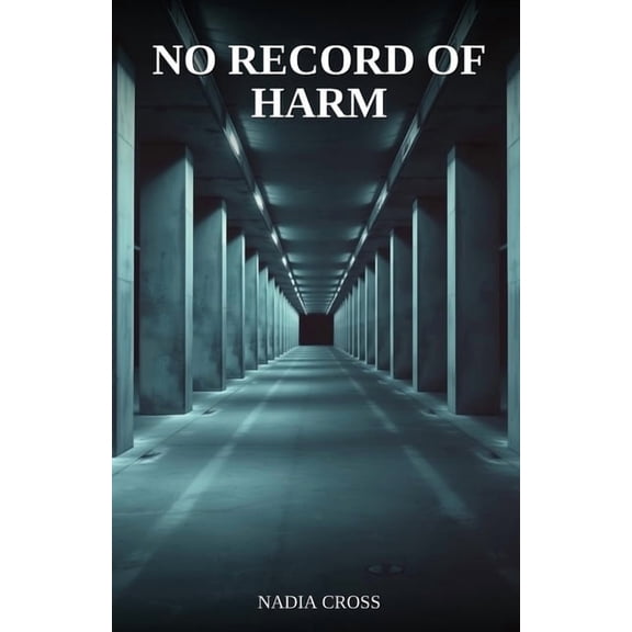 No Record of Harm, (Paperback)