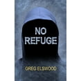 thumbnail image 1 of No Refuge (Paperback), 1 of 1