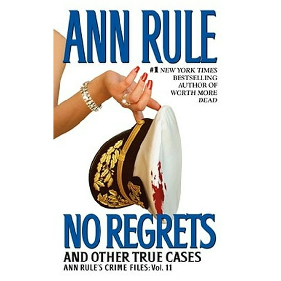 Pre-Owned No Regrets: And Other True Cases (Mass Market Paperback) 0743448758 9780743448758