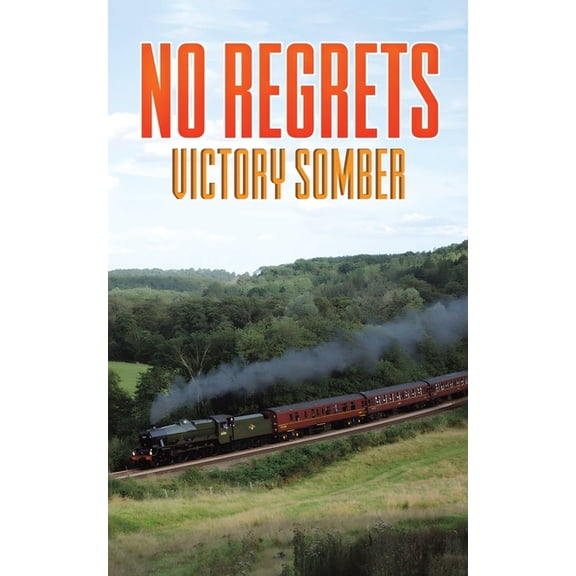 No Regrets, (Paperback)