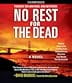 No Rest for the Dead (Audiobook) by David Baldacci, Sandra Brown, R L Stine
