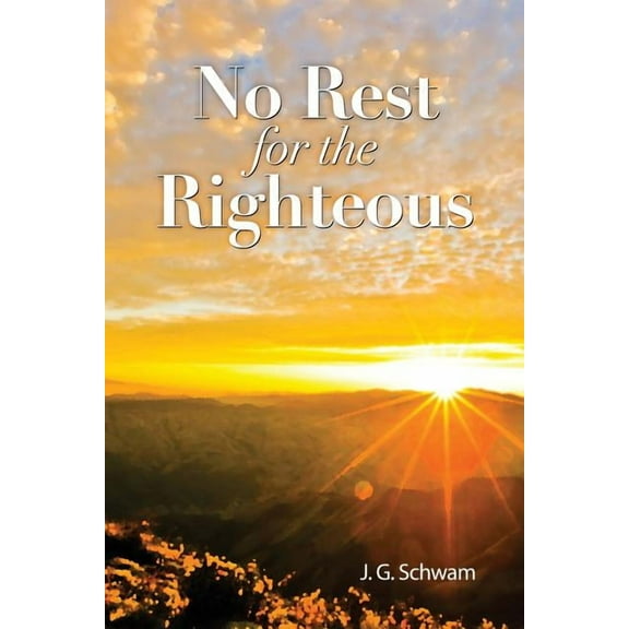 No Rest for the Righteous (Paperback)