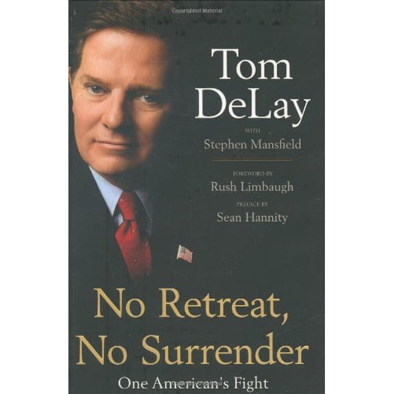 Pre-Owned No Retreat, No Surrender: One American's Fight Paperback
