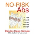 thumbnail image 1 of No-Risk Abs: A Safe Workout Program for Core Strength, (Paperback), 1 of 1