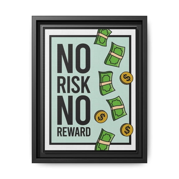 No Risk No Reward Motivational Wall Art, Unframed Paper Poster 8x10in