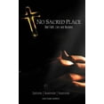 thumbnail image 1 of No Sacred Place : Bad Faith, Lies, and Illusions, 1 of 1