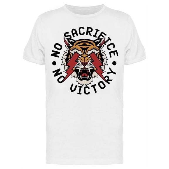 No Sacrifice No Victory T-Shirt Men -Image by Shutterstock, Male Small
