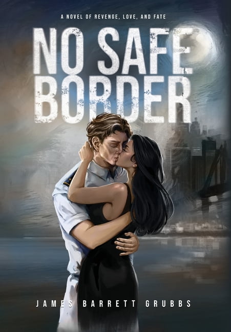 No Safe Border, (Hardcover)