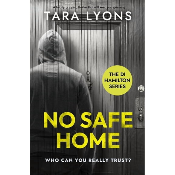 Di Hamilton No Safe Home: (The DI Hamilton Series Book 2), Book 2, (Paperback)
