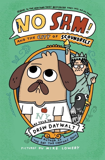 No Sam No Sam! and the City of Scoundrels, Book 3, (Hardcover)