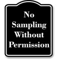thumbnail image 1 of No Sampling Without Permission BLACK Aluminum Composite Sign 8.5''x10'', 1 of 9