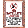 thumbnail image 1 of No Satellite Dishes to Be Installed Without Permission Metal Sign/Notice Dish, 1 of 1