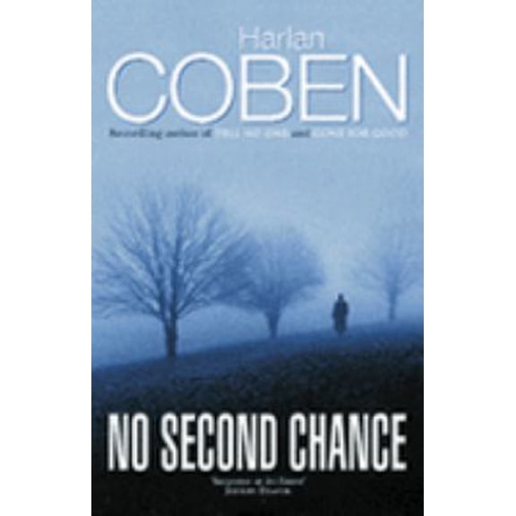 Pre-Owned No Second Chance (Paperback) 0752842803 9780752852577