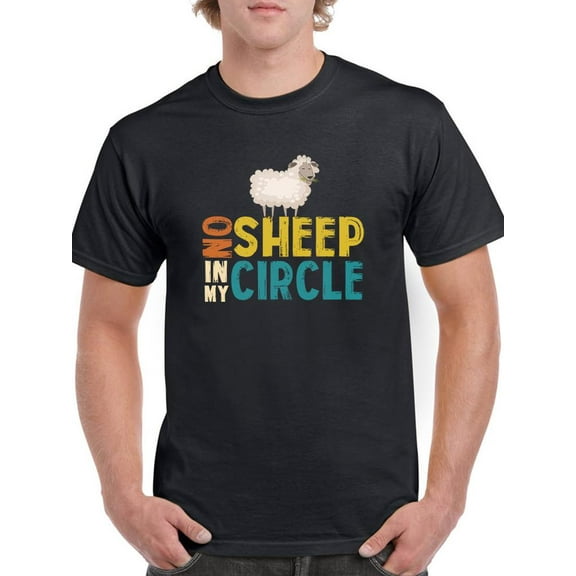 No Sheep In My Circle T-Shirt Men -Smartprints Designs, Male 3X-Large