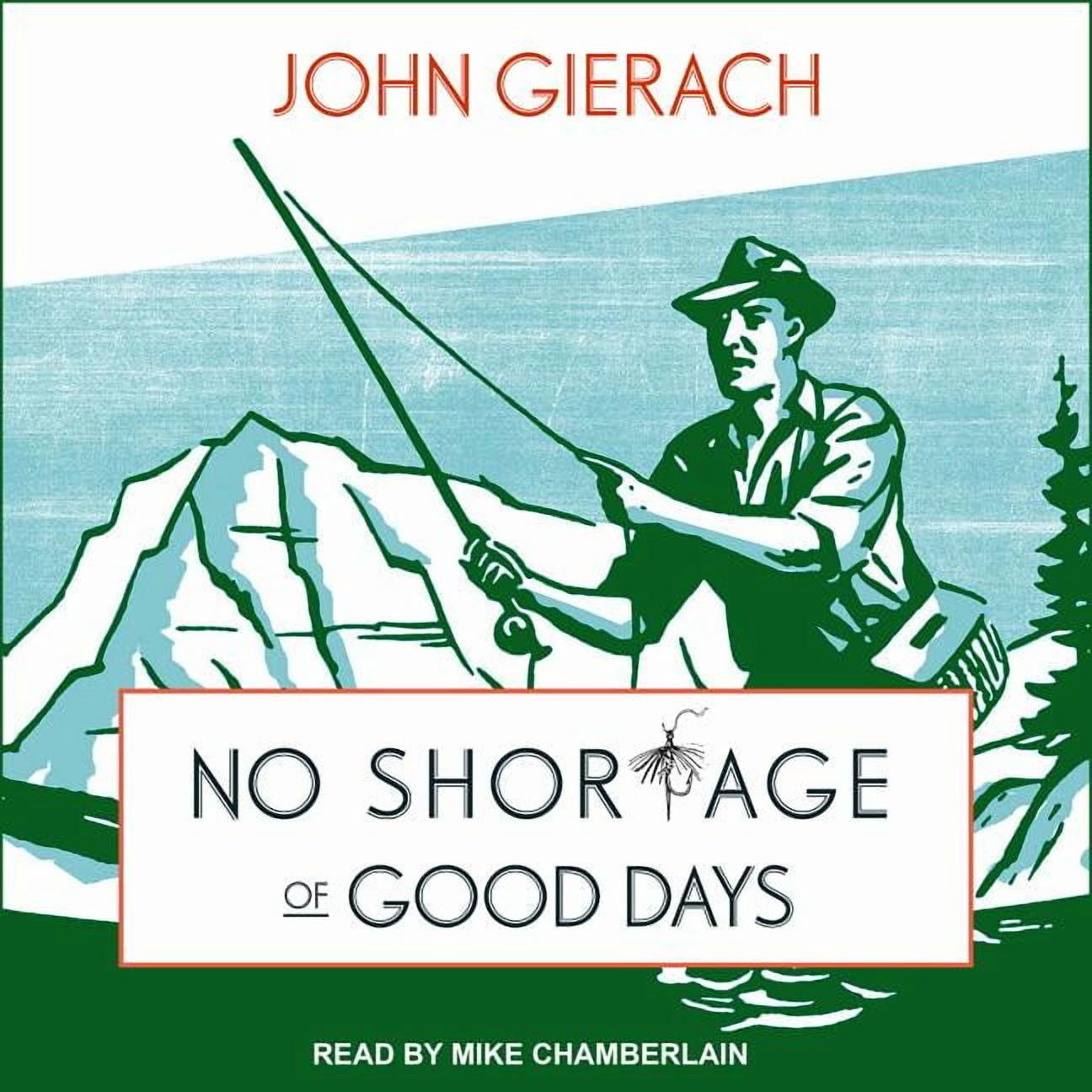 No Shortage of Good Days (Audiobook)