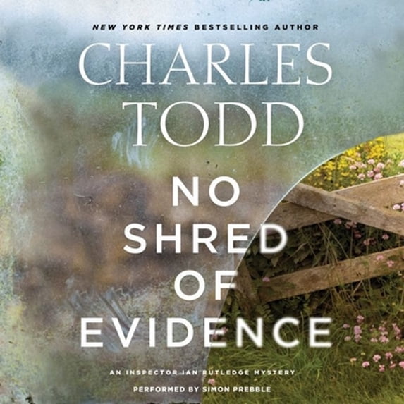 Pre-Owned No Shred of Evidence: An Inspector Ian Rutledge Mystery (Inspector Ian Rutledge Mysteries) Paperback
