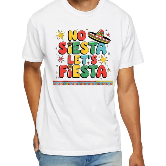 No Siesta Let’s Fiesta Toddler T-Shirt