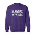 thumbnail image 1 of No Sign Of Intelligent Life Crewneck Sweatshirt, 1 of 3
