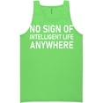 thumbnail image 1 of No Sign Of Intelligent Life Neon Tank Top, 1 of 1