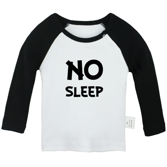 No Sleep Funny T shirt For Baby, Newborn Babies T-shirts, Infant Tops, 0-24M Kids Graphic Tees Clothing (Long Black Raglan T-shirt, 18-24 Months)
