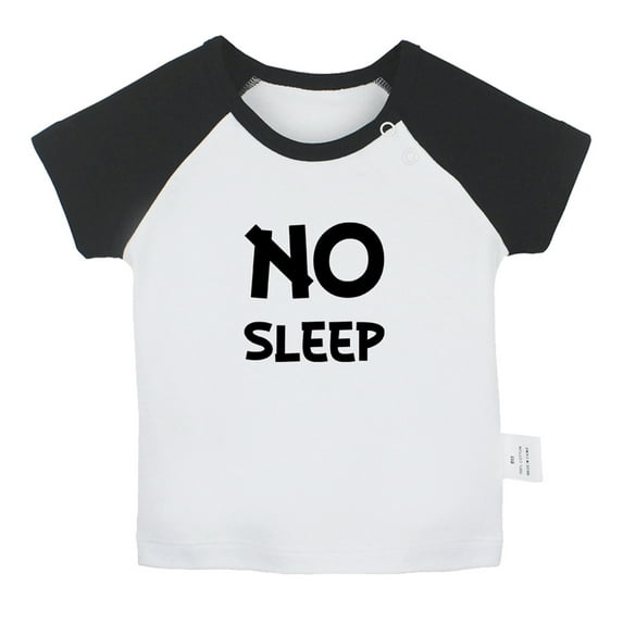 No Sleep Funny T shirt For Baby, Newborn Babies T-shirts, Infant Tops, 0-24M Kids Graphic Tees Clothing (Short Black Raglan T-shirt, 6-12 Months)