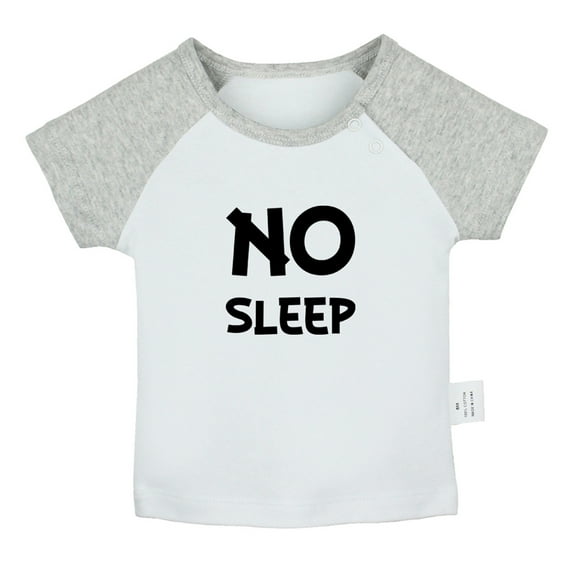No Sleep Funny T shirt For Baby, Newborn Babies T-shirts, Infant Tops, 0-24M Kids Graphic Tees Clothing (Short Gray Raglan T-shirt, 0-6 Months)
