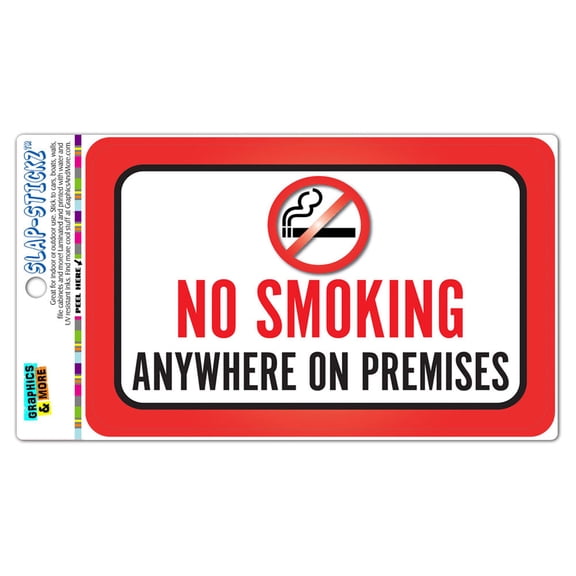 No Smoking Anywhere On Premises SLAP-STICKZ(TM) Automotive Car Window Locker Bumper Sticker