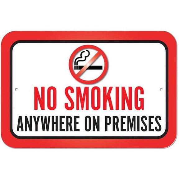No Smoking Anywhere On Premises Sign