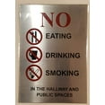 thumbnail image 1 of No Smoking, Eating Or Drinking SIGN (Brush Aluminium, ALUMINUM 7x10), 1 of 2