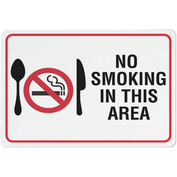 No Smoking In This Area Sign 8"x12" Inches Rust Free Aluminum - Uv Protected, Waterproof, Weatherproof And Fade Resistant - 4 Pre-Drilled Holes