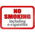 thumbnail image 1 of No Smoking Including E-Cigarettes Sign, 1 of 1
