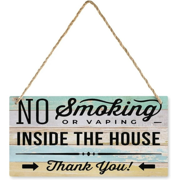 No Smoking Or Vaping Inside The House Wooden Sign 12"x 6" Decorative Wood Sign Home Kitchen Business Decor