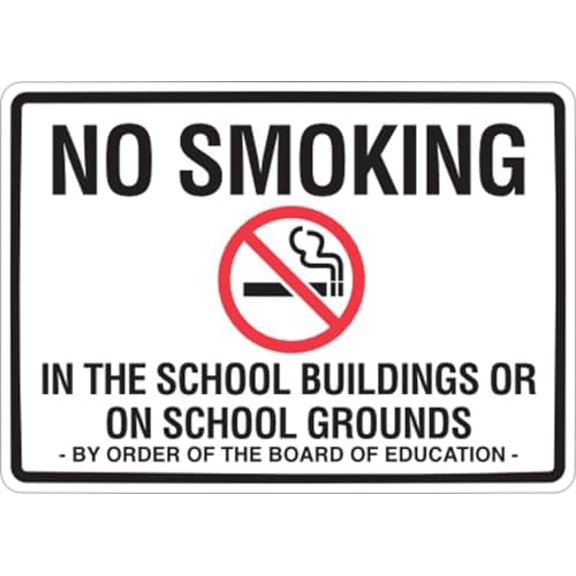 No Smoking on School Grounds Sign - Building/Office Metal Sign 8 x 12 Inches – Clear Signage for Walls, Fences