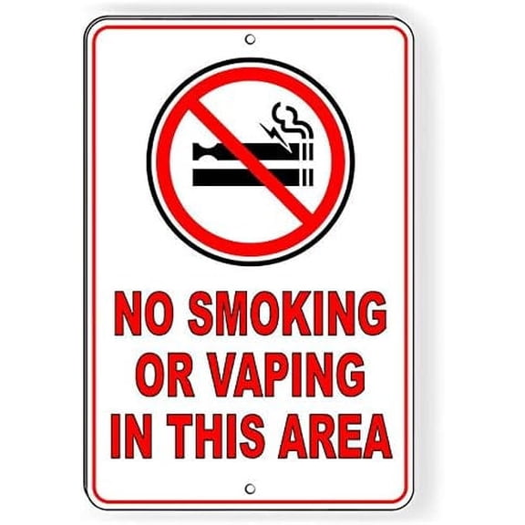 No Smoking or Vaping in This Area Metal Sign Warning 12"x8"
