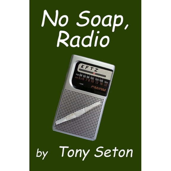 No Soap, Radio (Paperback)