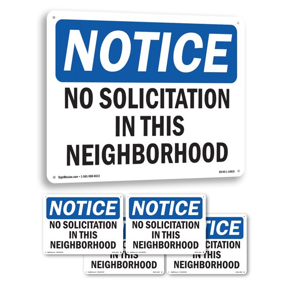 No Solicitation In This Neighborhood OSHA Notice Rigid Plastic Sign 10 Inch x 7 Inch - 5 Pack