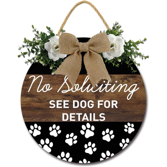No Soliciting Door Sign See Dog for Detail Signch Funny Round Wood Hanging Wreath Decoration for Home Porch Yard Housewarming